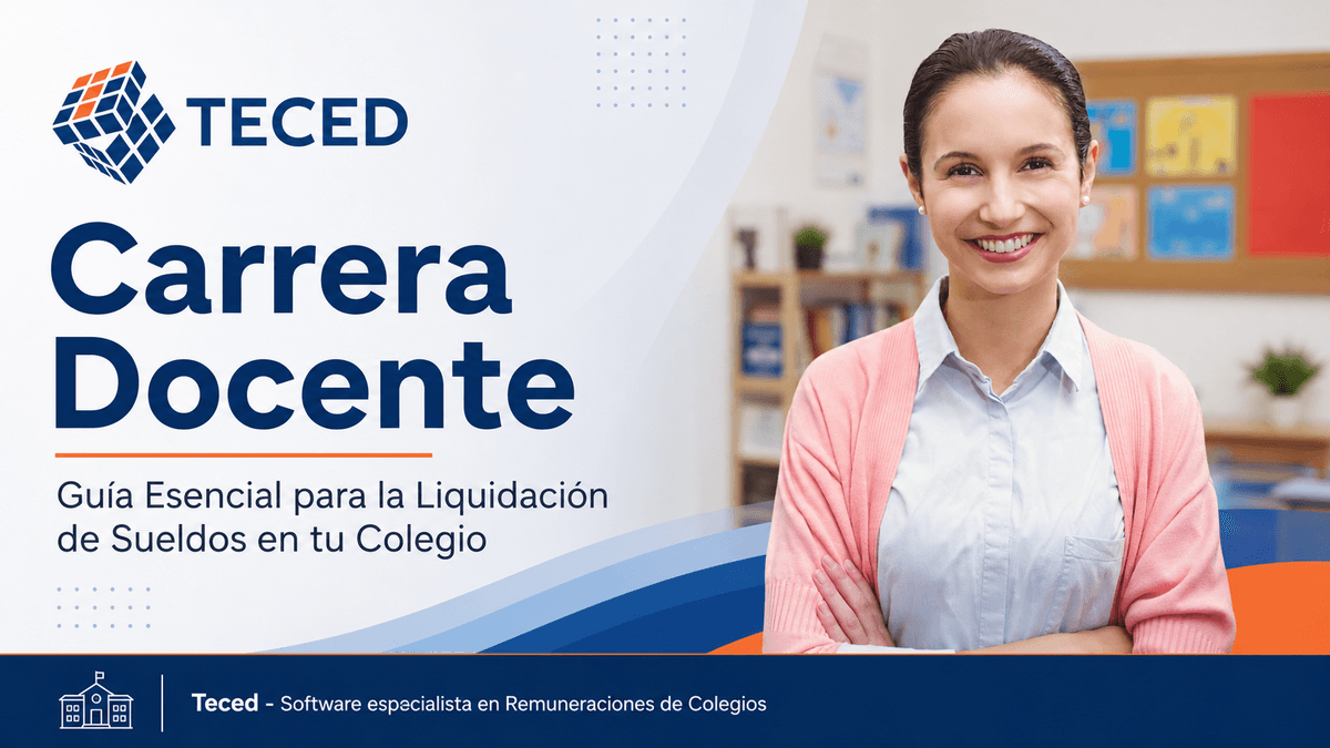 Carrera Docente 2026: Guía Esencial para tu Colegio Carrera Docente 2026: Guía Esencial para tu Colegio - Guía completa sobre recursos-humanos en TECED