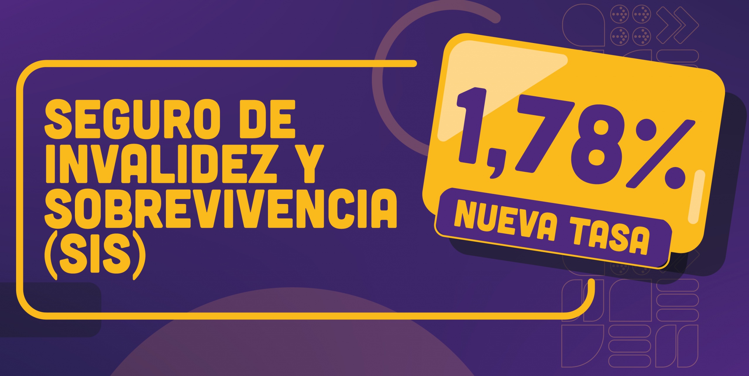 Seguro de Invalidez y Sobrevivencia (SIS): nueva tasa 1,78% — agosto 2026